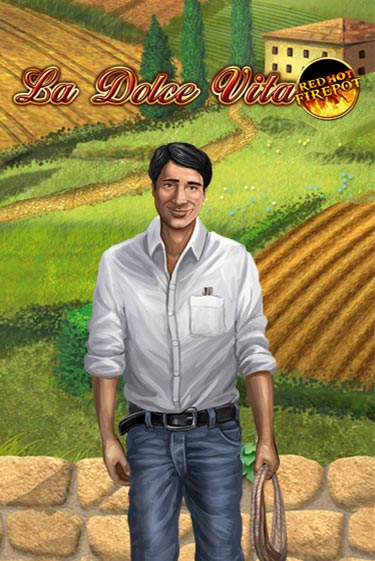 Бесплатная игра La Dolce Vita Red Hot Firepot | Вулкан Казино играть онлайн