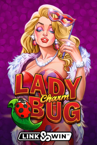 Бесплатная игра Lady Charm Bug™ | Вулкан Казино играть онлайн
