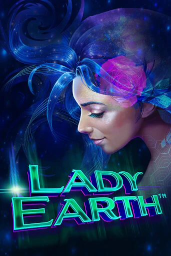 Бесплатная игра Lady Earth | Вулкан Казино играть онлайн