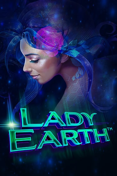 Бесплатная игра Lady Earth | Вулкан Казино играть онлайн