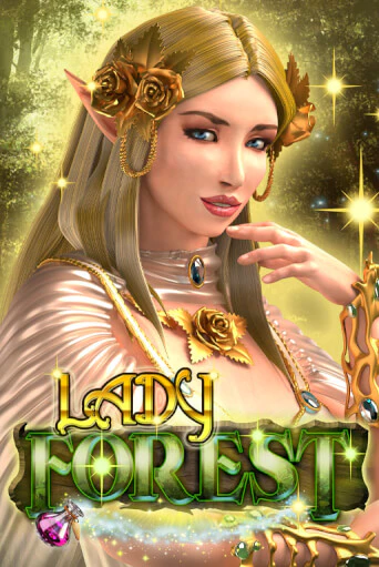 Бесплатная игра Lady Forest | Вулкан Казино играть онлайн