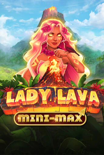 Бесплатная игра Lady Lava Minimax | Вулкан Казино играть онлайн