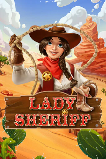 Бесплатная игра Lady Sheriff | Вулкан Казино играть онлайн