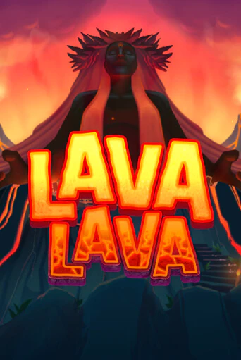 Бесплатная игра Lava Lava | Вулкан Казино играть онлайн