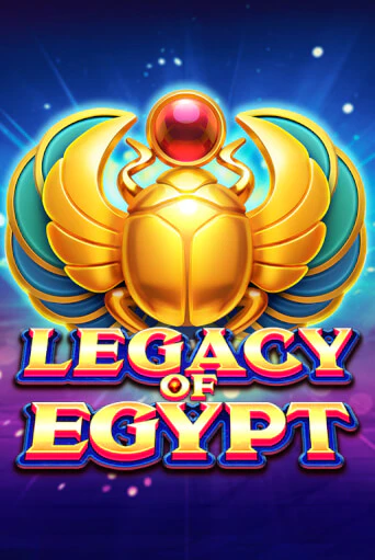 Бесплатная игра Legacy Of Egypt | Вулкан Казино играть онлайн