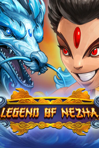 Бесплатная игра Legend Of Nezha | Вулкан Казино играть онлайн