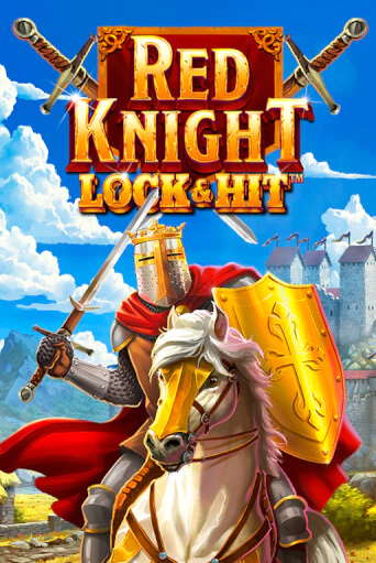 Бесплатная игра Lock & Hit: Red Knight | Вулкан Казино играть онлайн