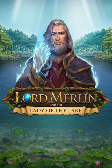 Бесплатная игра Lord Merlin and The Lady of the Lake | Вулкан Казино играть онлайн