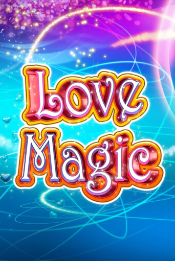 Бесплатная игра Love Magic | Вулкан Казино играть онлайн