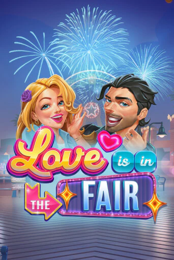 Бесплатная игра Love is in the Fair | Вулкан Казино играть онлайн