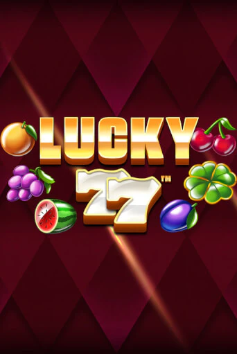 Бесплатная игра Lucky 77 | Вулкан Казино играть онлайн
