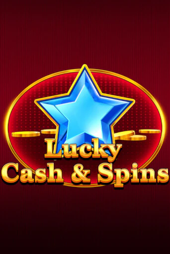 Бесплатная игра Lucky Cash And Spins | Вулкан Казино играть онлайн