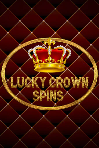 Бесплатная игра Lucky Crown Spins | Вулкан Казино играть онлайн