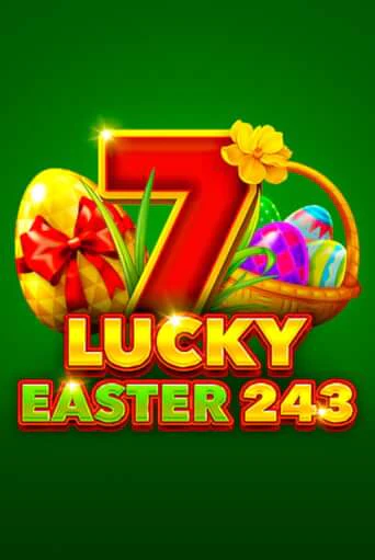 Бесплатная игра Lucky Easter 243 | Вулкан Казино играть онлайн