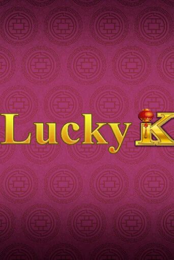 Бесплатная игра Lucky K | Вулкан Казино играть онлайн