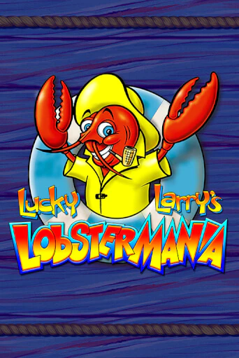 Бесплатная игра Lucky Larry's Lobstermania | Вулкан Казино играть онлайн