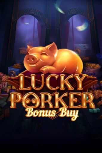 Бесплатная игра Lucky Porker Bonus Buy | Вулкан Казино играть онлайн