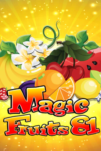 Бесплатная игра Magic Fruits 81 | Вулкан Казино играть онлайн