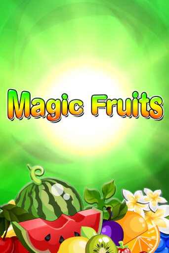 Бесплатная игра Magic Fruits | Вулкан Казино играть онлайн