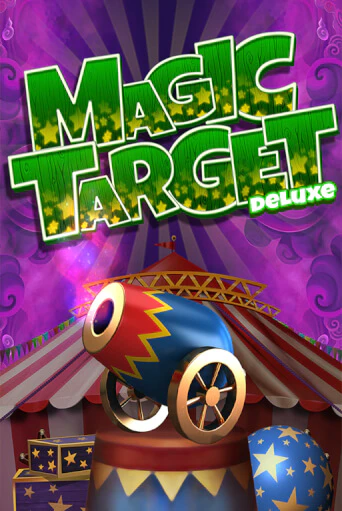 Бесплатная игра Magic Target Deluxe | Вулкан Казино играть онлайн