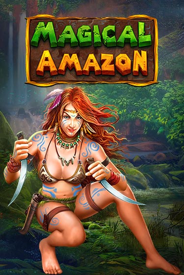 Бесплатная игра Magical Amazon | Вулкан Казино играть онлайн