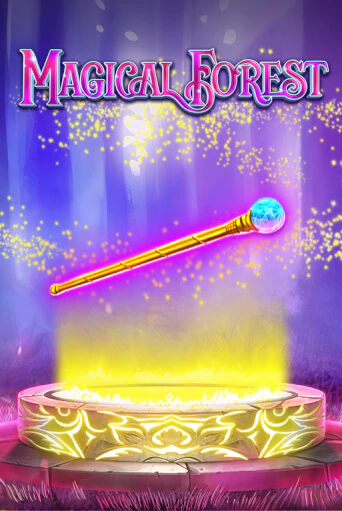 Бесплатная игра Magical Forest | Вулкан Казино играть онлайн