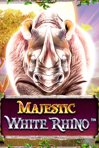 Бесплатная игра Majestic White Rhino | Вулкан Казино играть онлайн