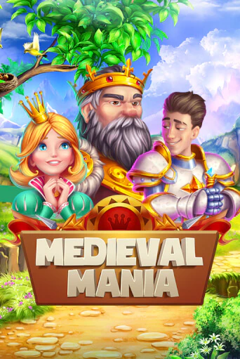 Бесплатная игра Medieval Mania | Вулкан Казино играть онлайн