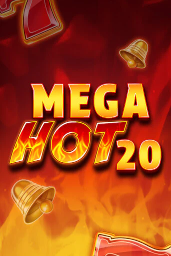 Бесплатная игра Mega Hot 20 | Вулкан Казино играть онлайн