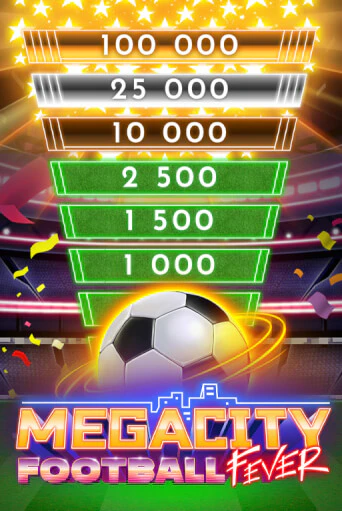 Бесплатная игра Megacity Football Fever | Вулкан Казино играть онлайн