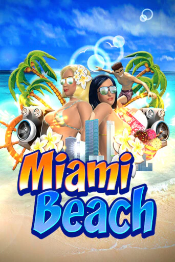 Бесплатная игра Miami Beach | Вулкан Казино играть онлайн