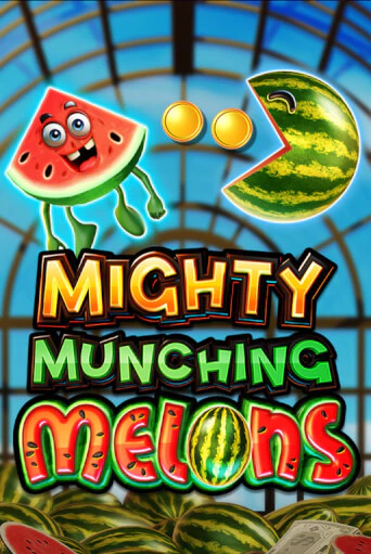 Бесплатная игра Mighty Munching Melons | Вулкан Казино играть онлайн