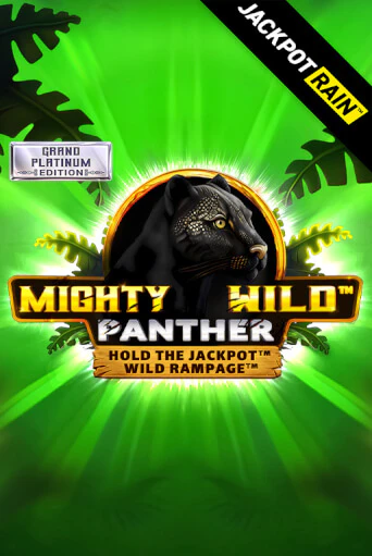Бесплатная игра Mighty Wild: Panther Grand Platinum Edition JackpotRain | Вулкан Казино играть онлайн