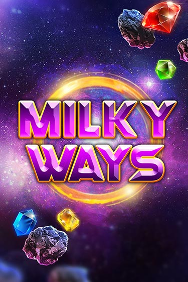 Бесплатная игра Milky Ways | Вулкан Казино играть онлайн