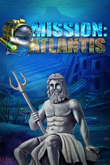 Бесплатная игра Mission Atlantis | Вулкан Казино играть онлайн