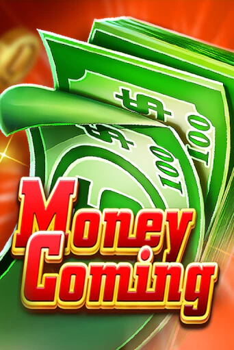 Бесплатная игра Money Coming | Вулкан Казино играть онлайн