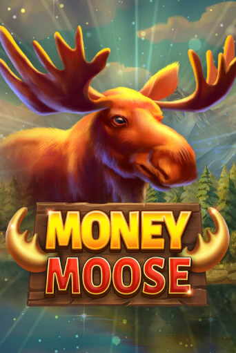 Бесплатная игра Money Moose | Вулкан Казино играть онлайн