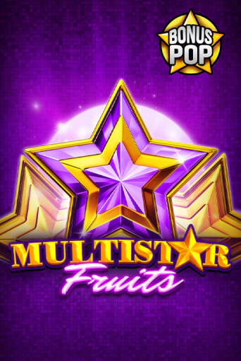 Бесплатная игра Multistar Fruits | Вулкан Казино играть онлайн