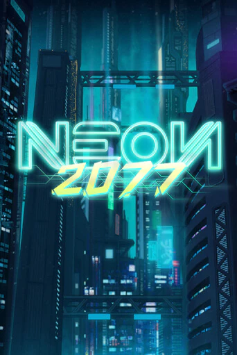 Бесплатная игра Neon 2077 | Вулкан Казино играть онлайн