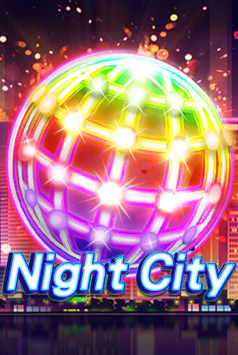 Бесплатная игра Night City | Вулкан Казино играть онлайн