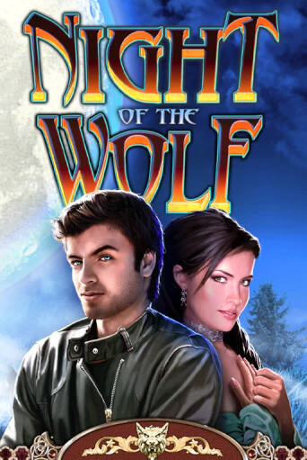 Бесплатная игра Night of the Wolf | Вулкан Казино играть онлайн