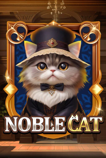 Бесплатная игра Noble Cat | Вулкан Казино играть онлайн