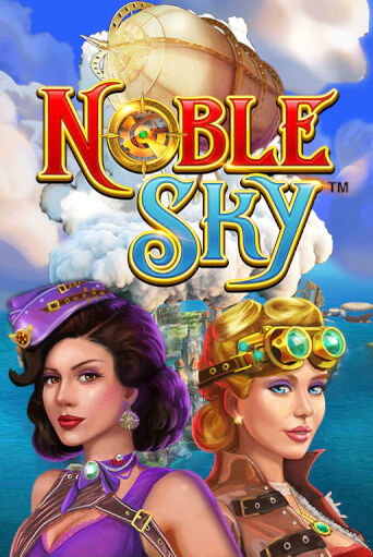 Бесплатная игра Noble Sky | Вулкан Казино играть онлайн