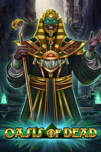 Бесплатная игра Oasis of Dead | Вулкан Казино играть онлайн