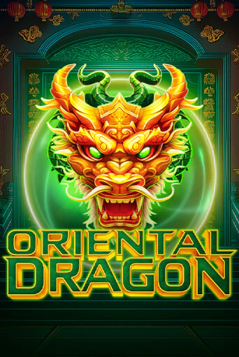 Бесплатная игра Oriental Dragon | Вулкан Казино играть онлайн