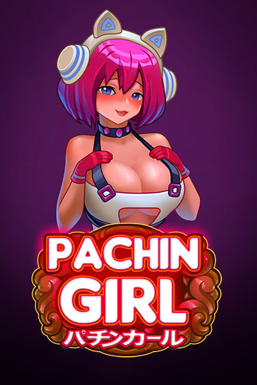 Бесплатная игра Pachin Girl | Вулкан Казино играть онлайн