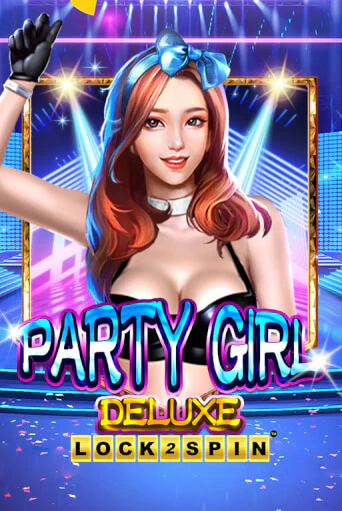 Бесплатная игра Party Girl Deluxe | Вулкан Казино играть онлайн