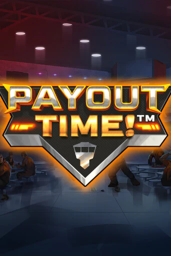 Бесплатная игра Payout Time!™ | Вулкан Казино играть онлайн