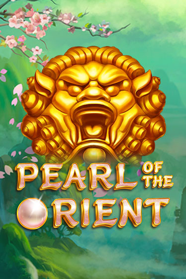 Бесплатная игра Pearl of the Orient | Вулкан Казино играть онлайн