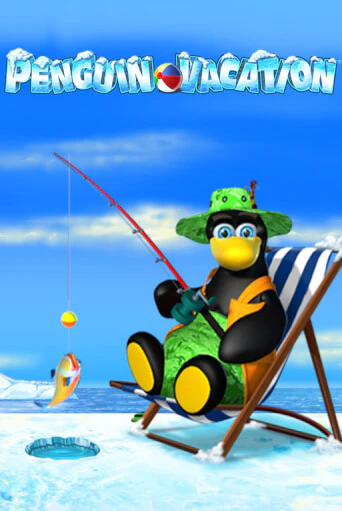 Бесплатная игра Penguin Vacation | Вулкан Казино играть онлайн